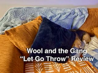 Wool and the Gang – Let Go Throw Review